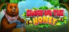 Show Me The Honey