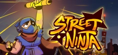 Street Ninja
